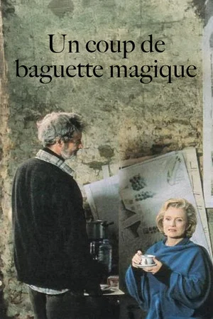 Постер: Un coup de baguette magique