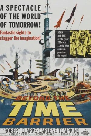 Постер: Beyond the Time Barrier