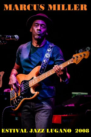 Постер: Marcus Miller - Lugano Estival Jazz