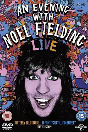 Постер: An Evening with Noel Fielding