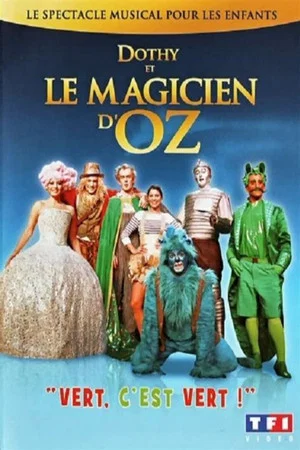Постер: Dorothy and the Wizard of Oz