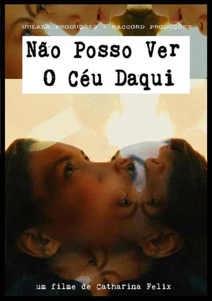 Постер: Can't See Heaven From Here