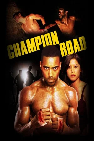 Постер: Champion Road