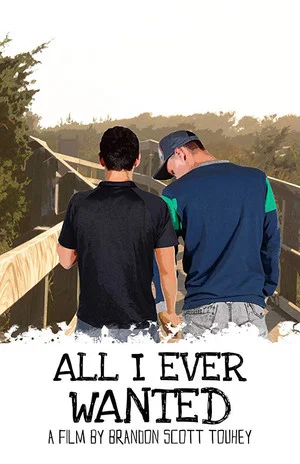 Постер: All I Ever Wanted