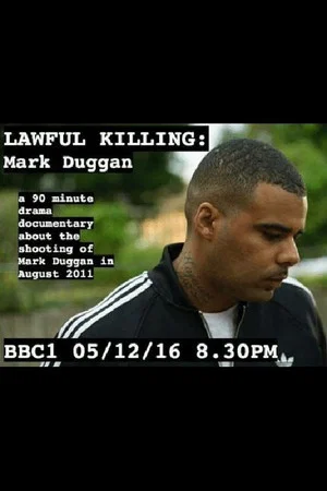 Постер: Lawful Killing: Mark Duggan