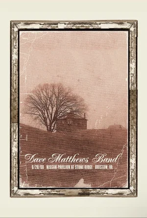 Постер: Dave Matthews Band: Nissan Pavilion at Stone Ridge - Bristow, VA - 6/28/08
