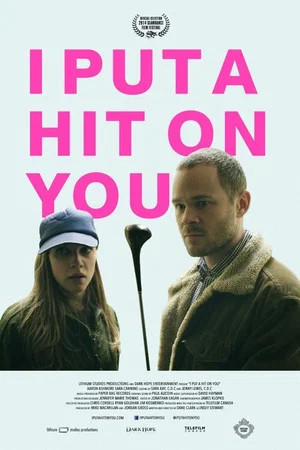 Постер: I Put a Hit on You