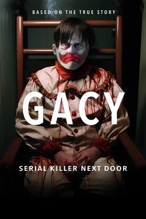 Постер: Gacy: Serial Killer Next Door