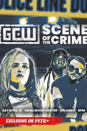 Постер: GCW Scene of the Crime