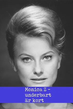 Постер: Underbart är kort - En film om Monica Zetterlund