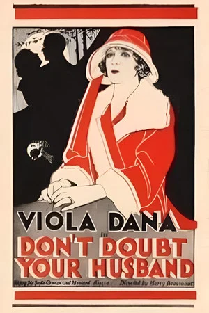 Постер: Don't Doubt Your Husband