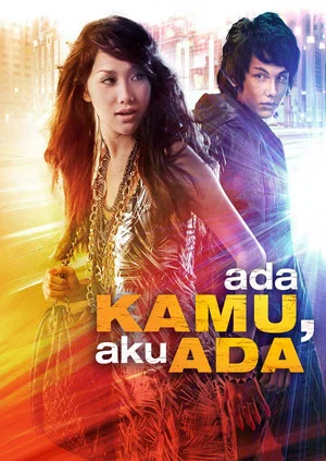 Постер: Ada Kamu, Aku Ada