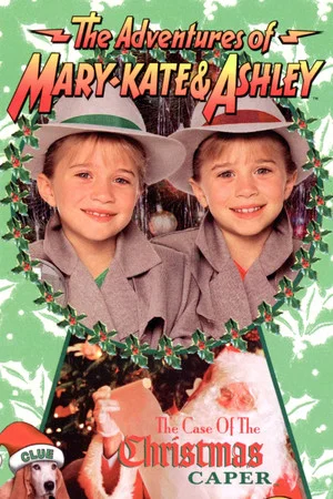 Постер: The Adventures of Mary-Kate & Ashley: The Case of the Christmas Caper
