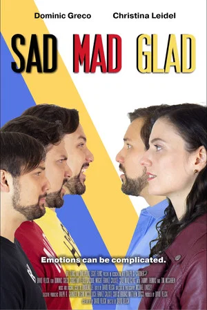 Постер: Sad Mad Glad