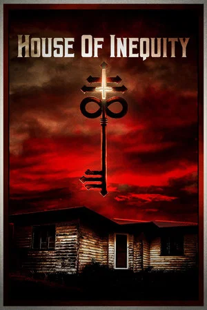 Постер: House of Inequity