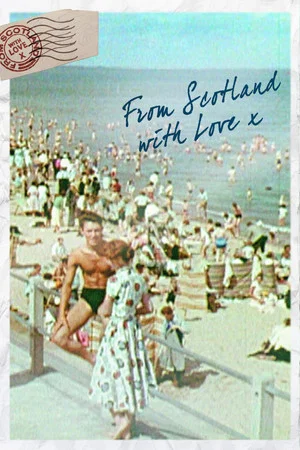 Постер: From Scotland with Love