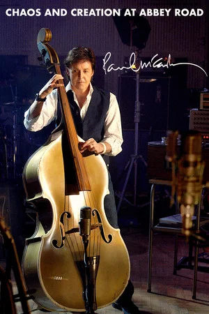 Постер: Paul McCartney: Chaos and Creation at Abbey Road