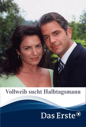 Постер: Vollweib sucht Halbtagsmann