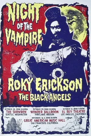 Постер: Roky Erickson & The Black Angels: Night of the Vampire