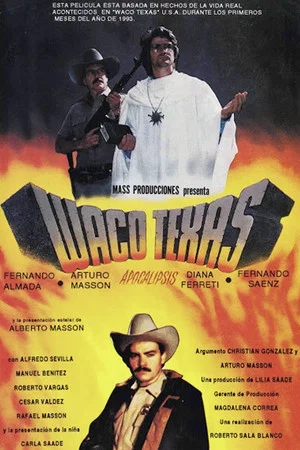 Постер: Waco Texas: apocalipsis