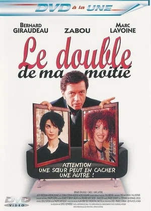 Постер: Le double de ma moitié