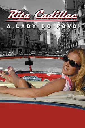 Постер: Rita Cadillac: The Lady of the People