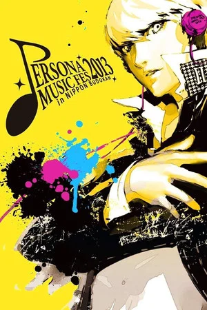 Постер: Persona Music Fes 2013 ~in Nippon Budokan