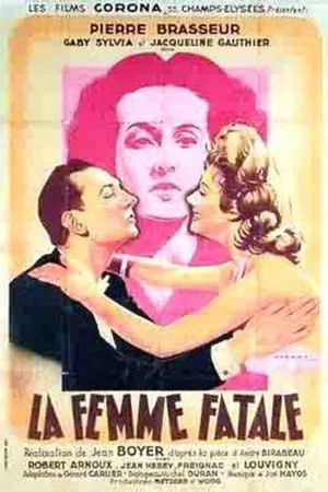 Постер: La Femme fatale