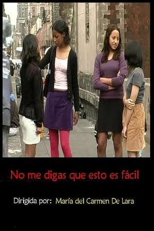 Постер: No me digas que esto es fácil