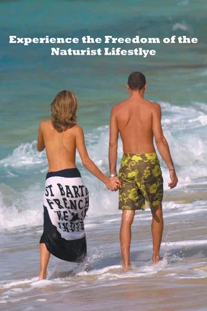 Постер: Experience the Freedom of the Naturist Lifestyle
