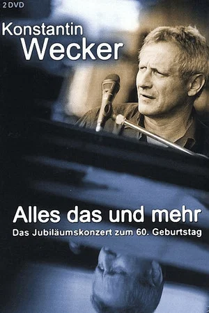 Постер: Konstantin Wecker: Alles das und mehr