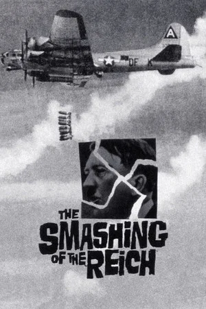 Постер: The Smashing of the Reich