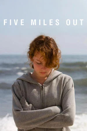 Постер: Five Miles Out