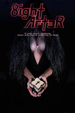 Постер: 8ight After