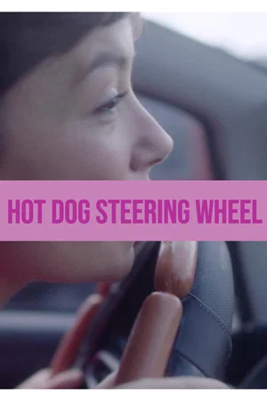 Постер: Hot Dog Steering Wheel