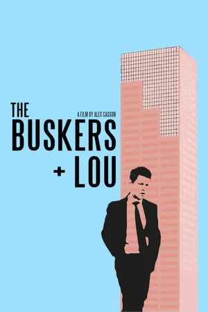 Постер: The Buskers + Lou