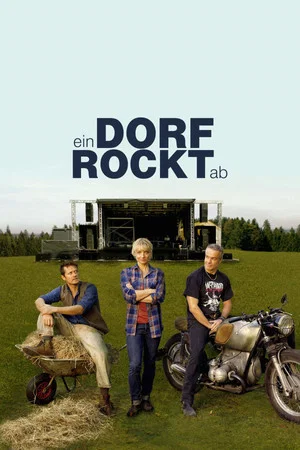 Постер: Ein Dorf rockt ab