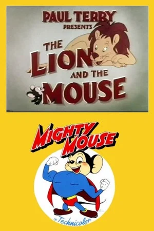 Постер: The Lion and the Mouse