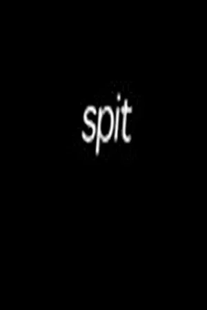 Постер: Spit
