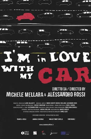 Постер: I'm in Love with my Car