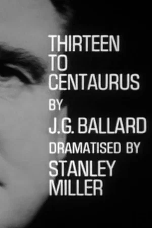 Постер: Thirteen to Centaurus