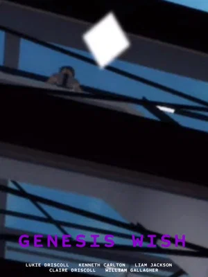 Постер: Genesis Wish