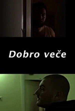 Постер: Good Evening