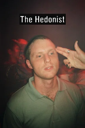 Постер: The Hedonist