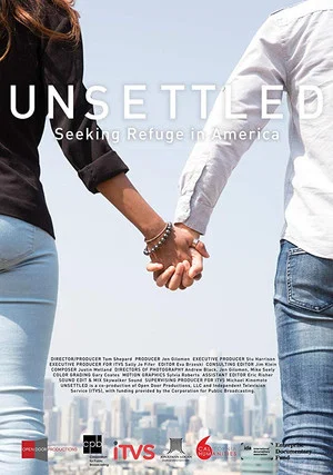 Постер: Unsettled: Seeking Refuge in America