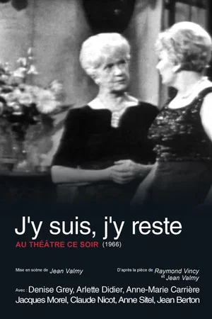 Постер: J'y suis, j'y reste