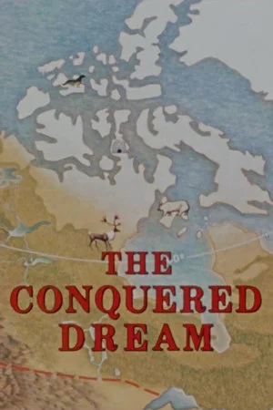 Постер: The Conquered Dream