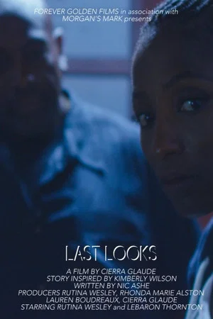 Постер: Last Looks
