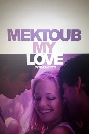 Постер: Мектуб, моя любовь 2
