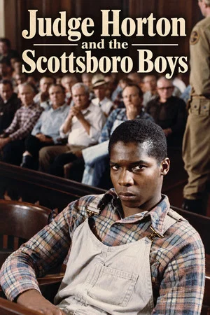 Постер: Judge Horton and the Scottsboro Boys